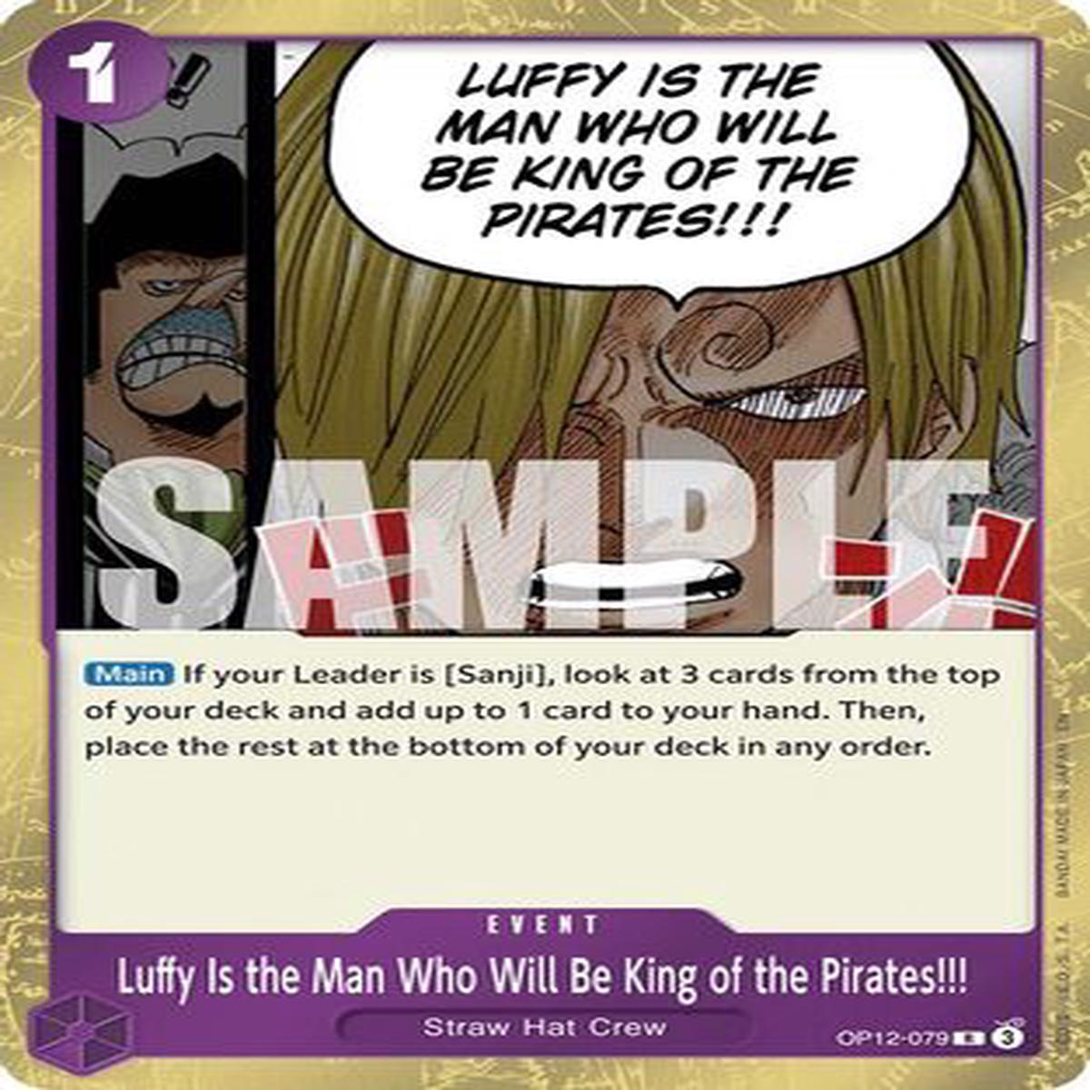 Luffy Is the Man Who Will Be King of the Pirates (OP12-079) - Legacy of the Master Foil