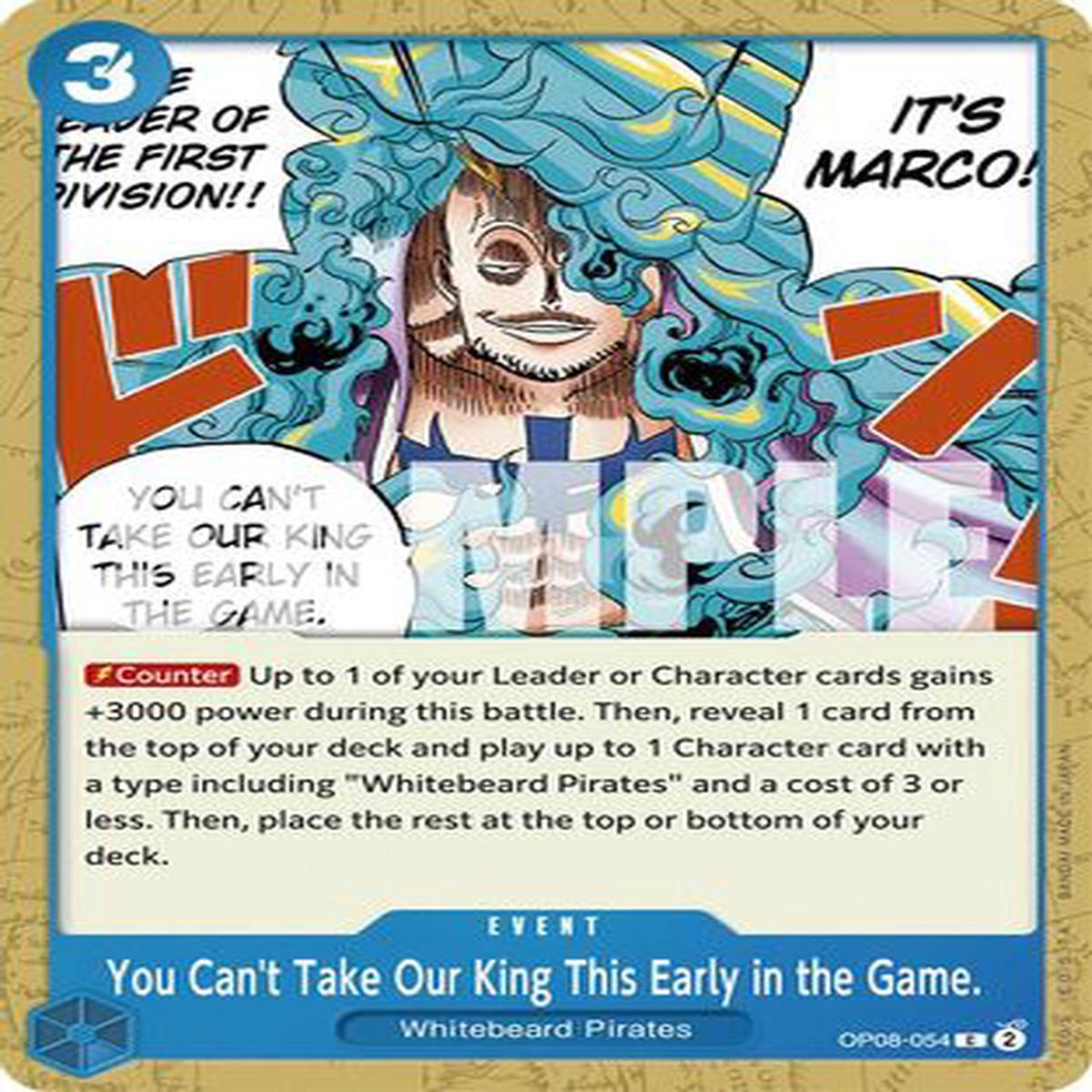 You Cant Take Our King This Early in the Game (OP08-054) - Two Legends