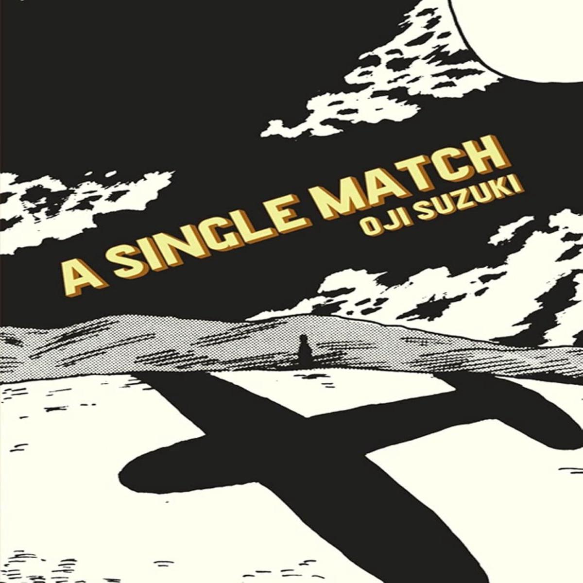 A Single Match by Oji Suzuki HC