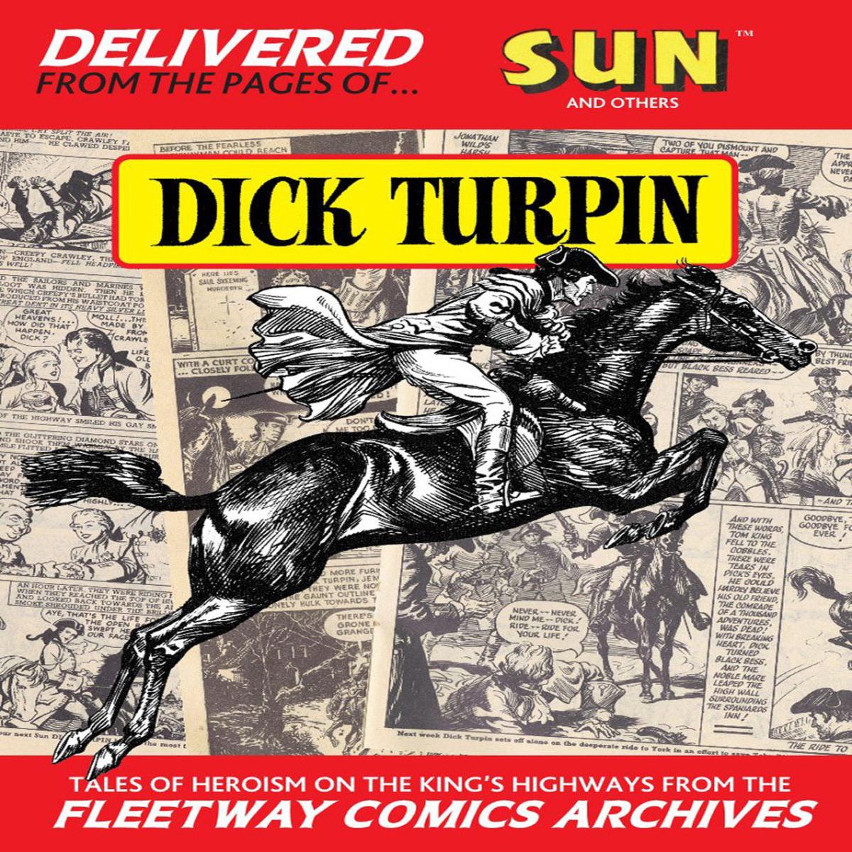 Dick Turpin: Limited Collector's Edition HC