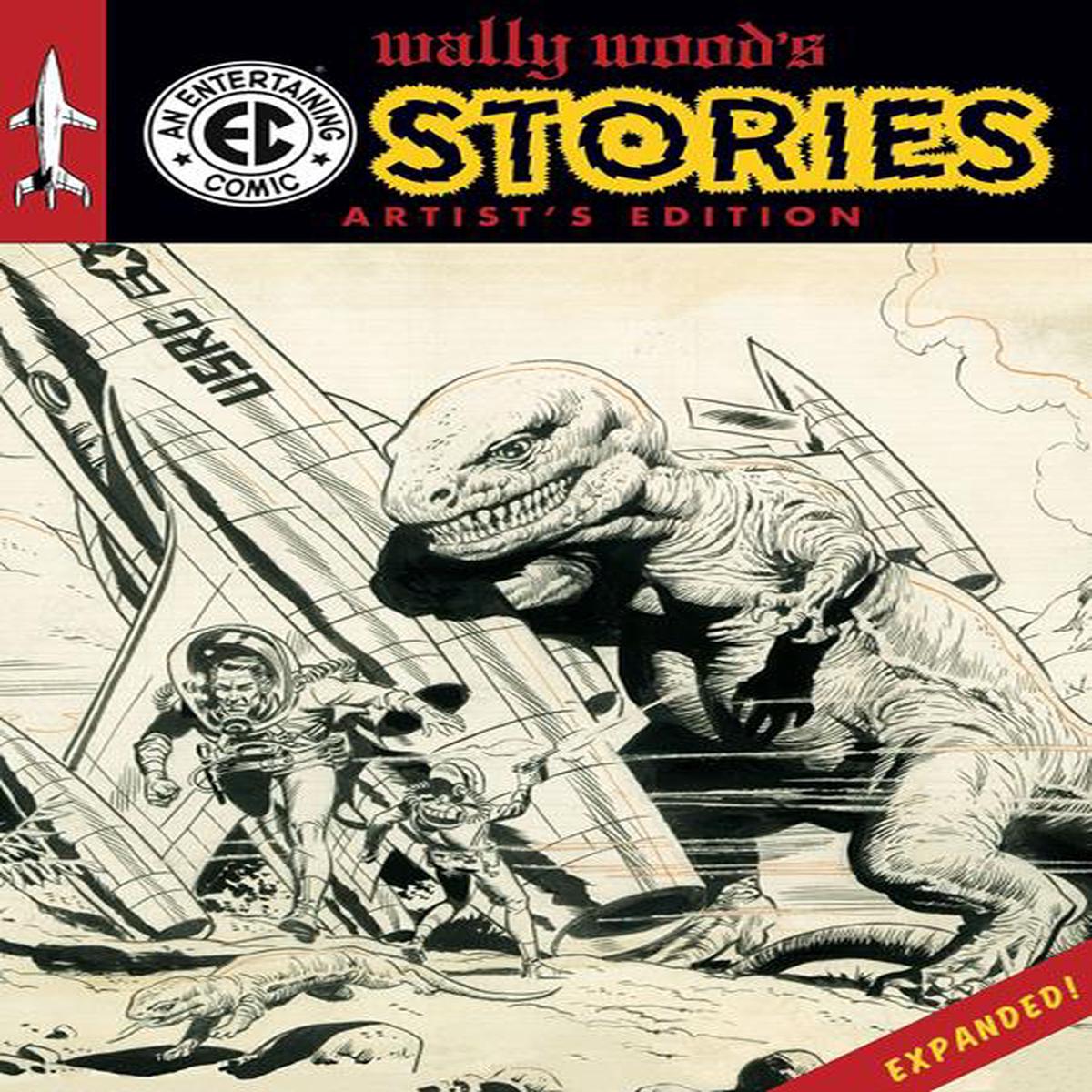 Wally Wood's EC Stories Expanded Edition Artists Edition HC Direct Market Exclusive Wally Wood Cover