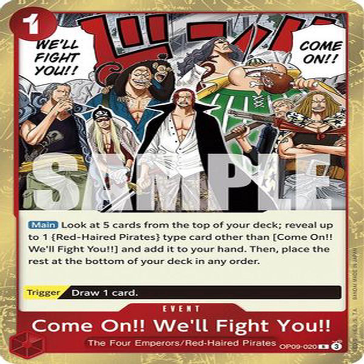 Come On Well Fight You (OP09-020) - Emperors in the New World Foil