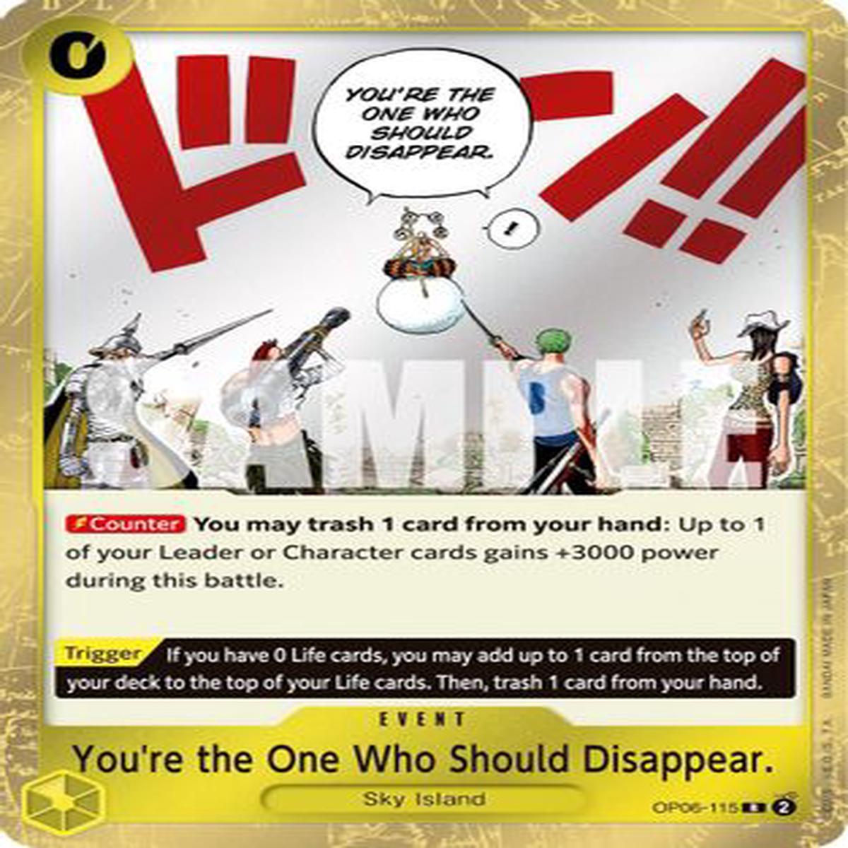 Youre the One Who Should Disappear (OP06-115) - Wings of the Captain Foil